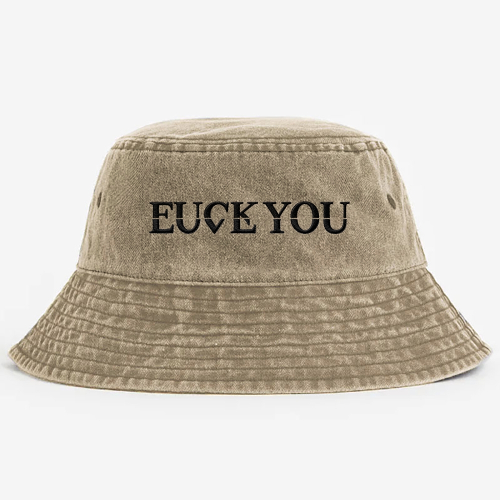 Embroidered Fuck:Love You Washed Bucket Hat 
