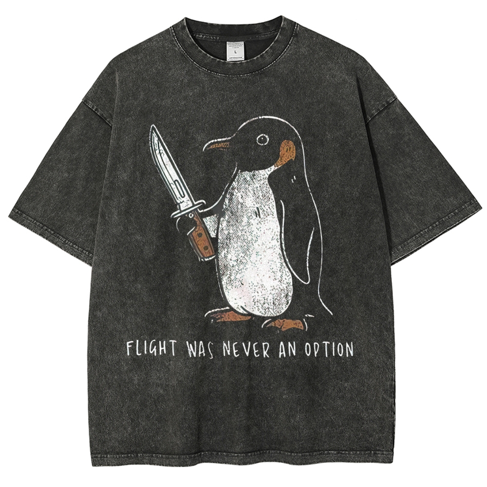 Flight Was Never An Option Knife Penguin Vintage Washed T-Shirt