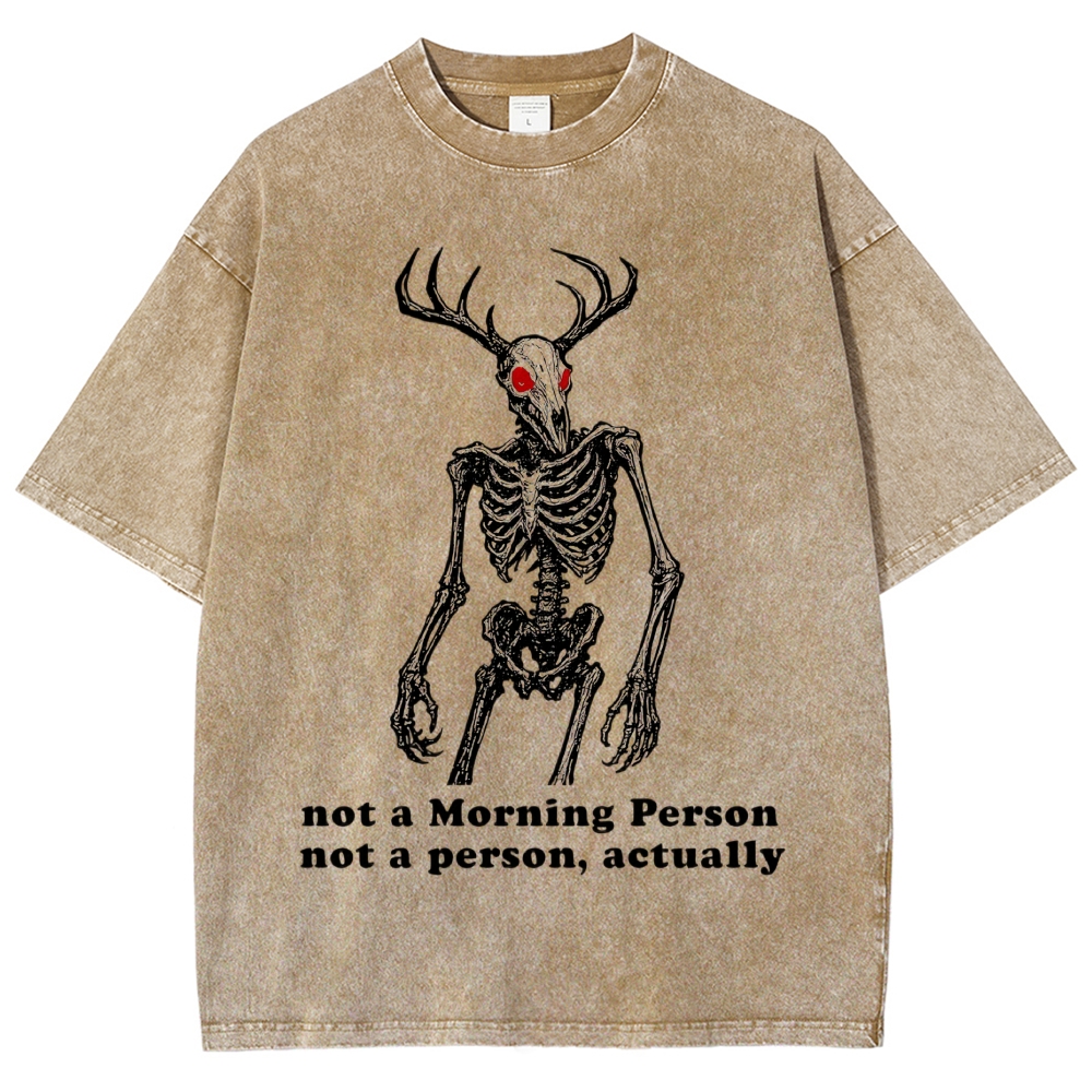 Antlered Wendigo Skeleton Red Eyes Sarcastic Morning Quote Vintage Washed T-Shirt