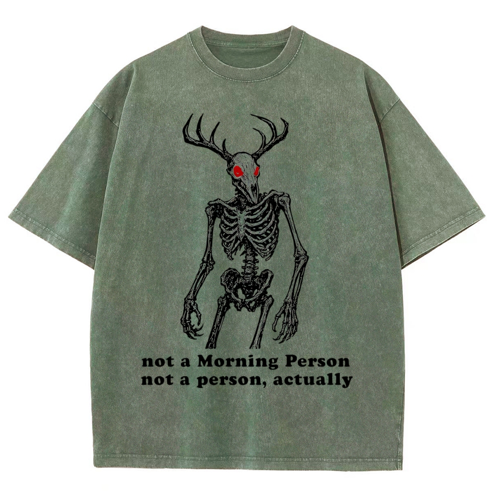 Antlered Wendigo Skeleton Red Eyes Sarcastic Morning Quote Vintage Washed T-Shirt