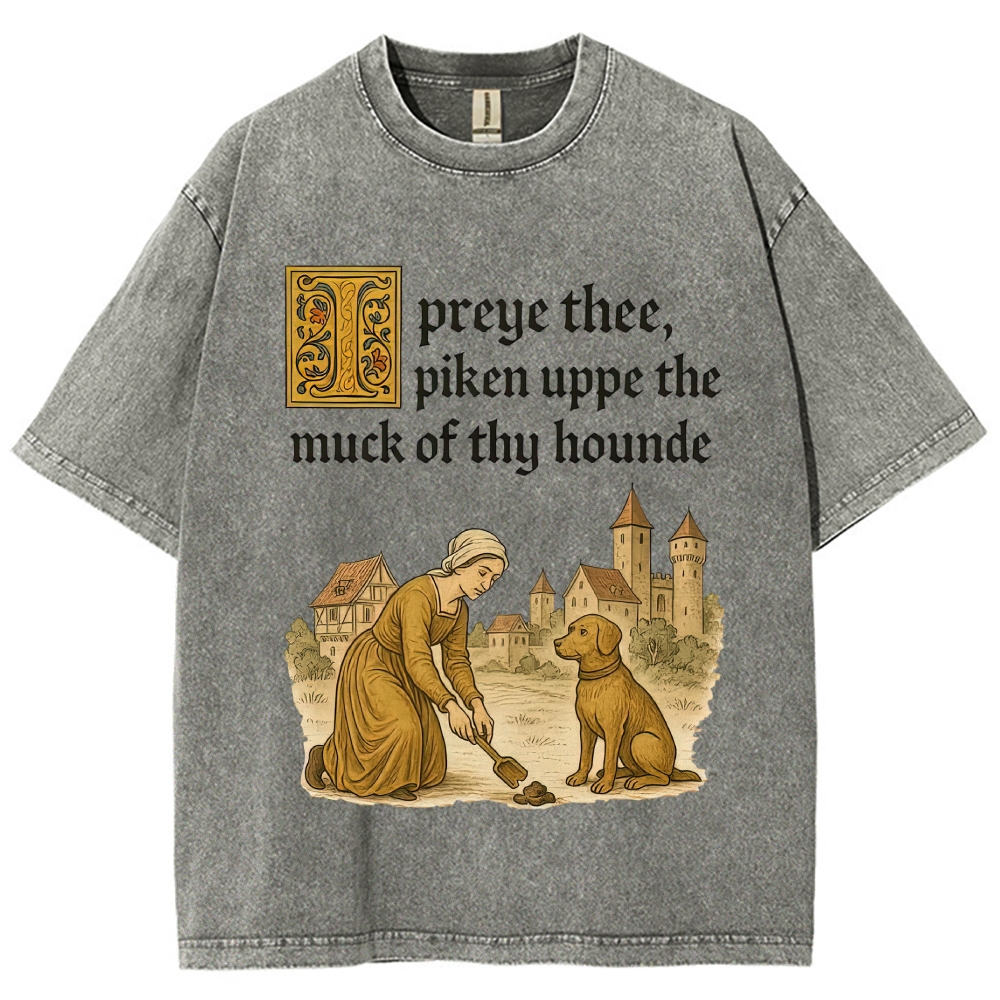 Medieval Peasant Woman Cleaning Dog Waste Old English Rural Vintage Washed T-Shirt