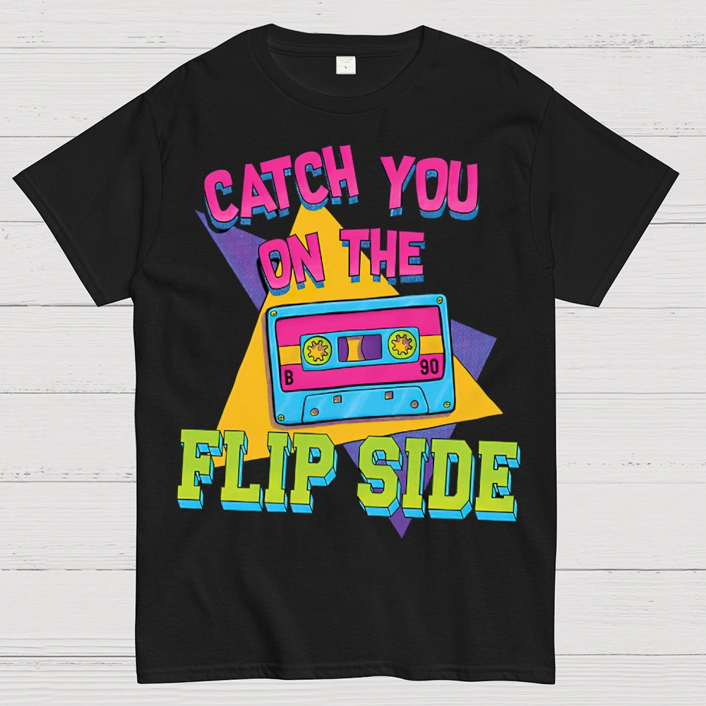 Catch You On The Flip Side Neon Cassette Retro Cotton T-shirt