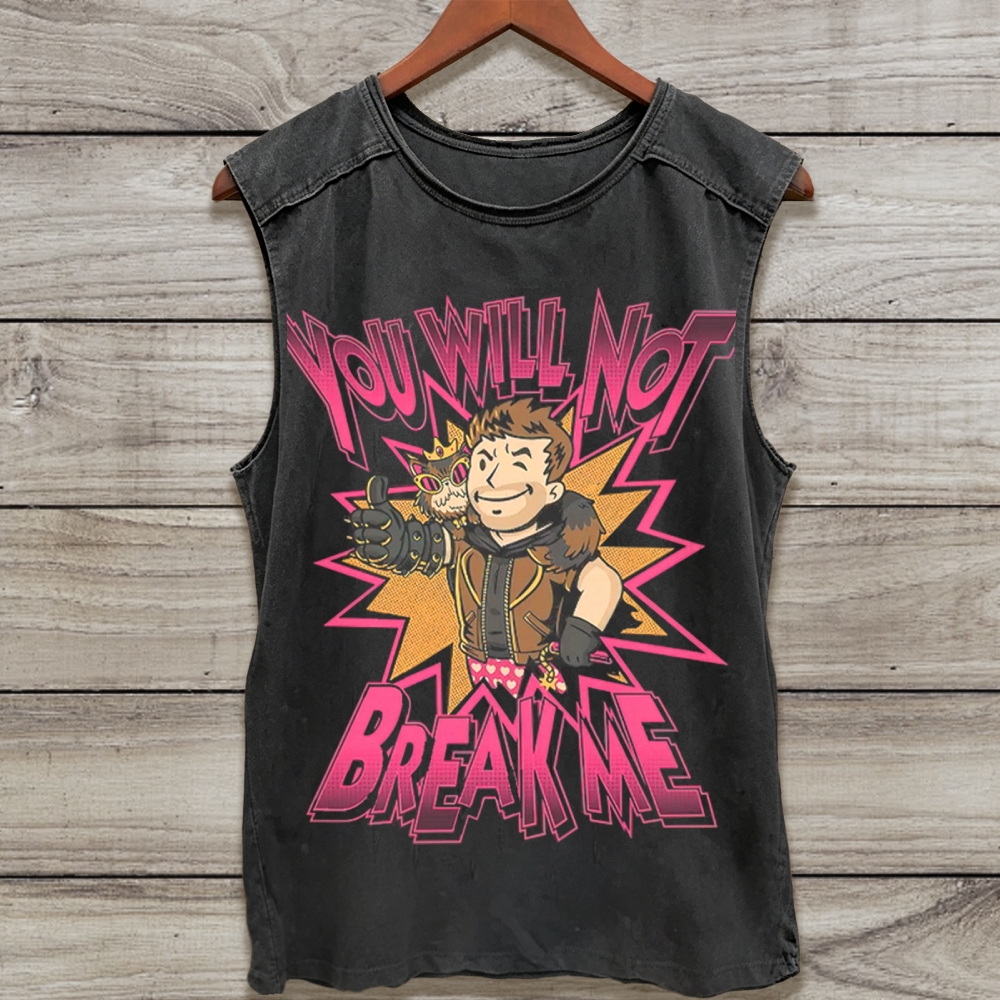 You Will Not Break Me Cartoon Game Vintage Washed Tank Top