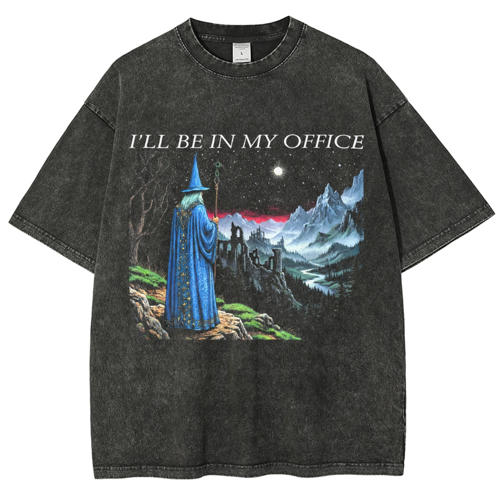 I'll Be In My Office Washed T-Shirt 