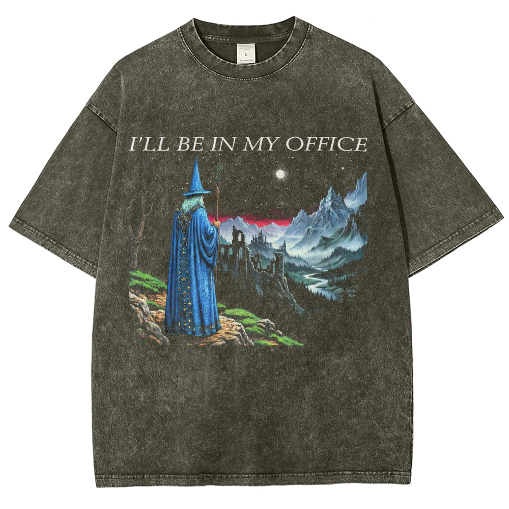I'll Be In My Office Washed T-Shirt 
