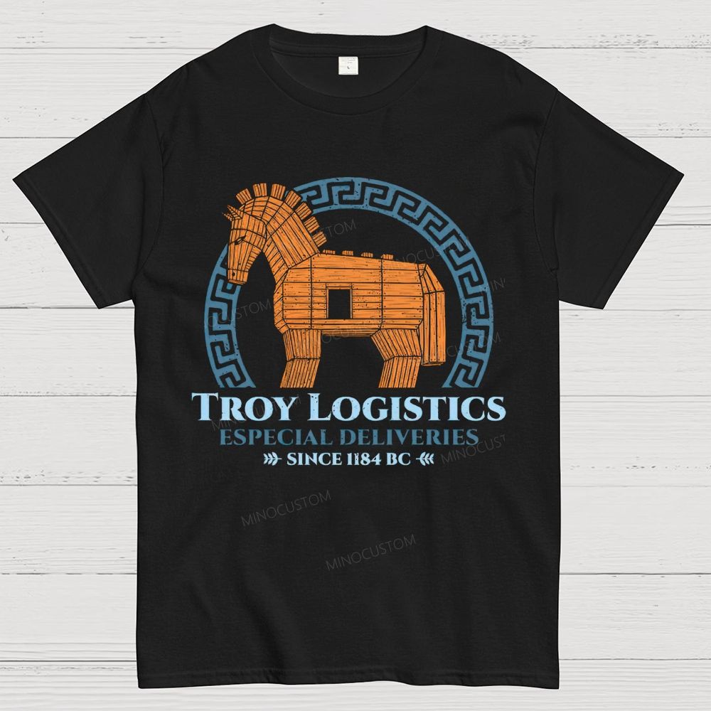 Funny History Troy Logistics Meme Print Cotton T-Shirt 