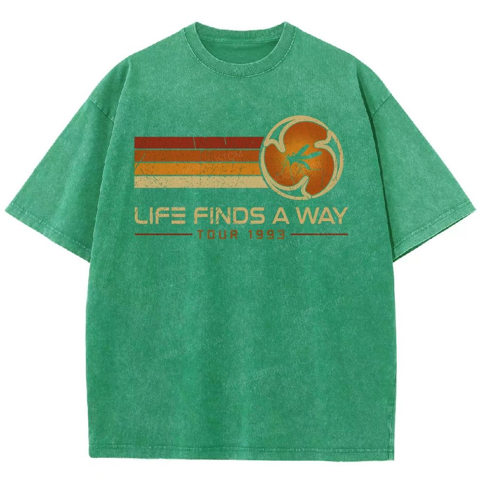 Life finds a way Geek Washed T-Shirt 