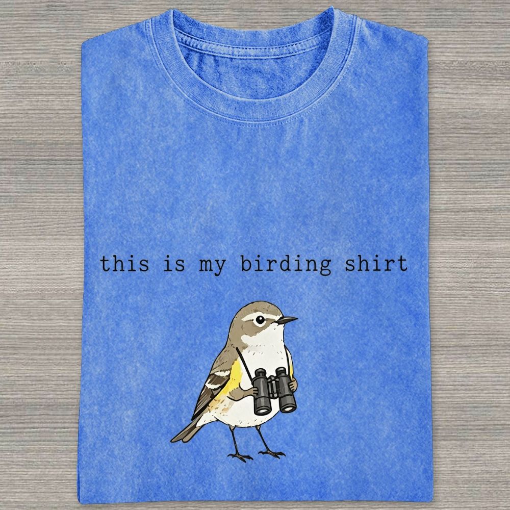 This Is My Birding Shirt Funny Bird Watcher Graphic Washed T-shirt