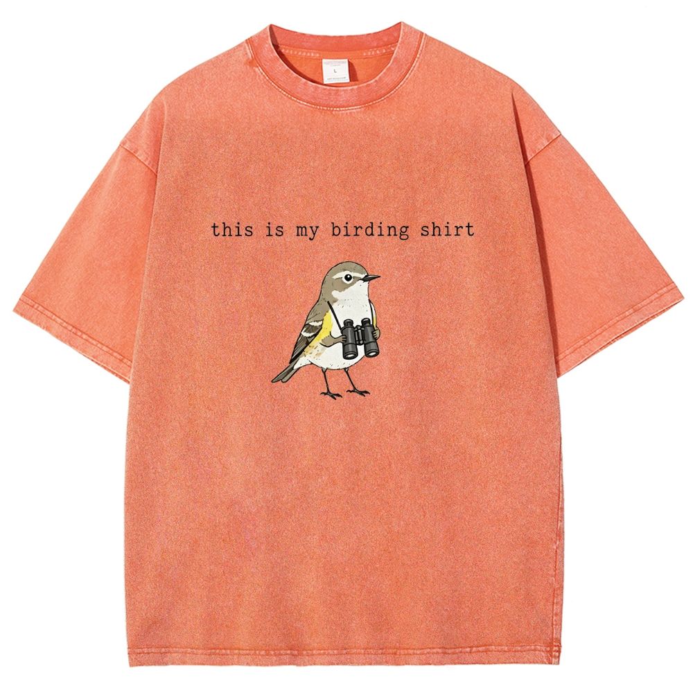 This Is My Birding Shirt Funny Bird Watcher Graphic Washed T-shirt