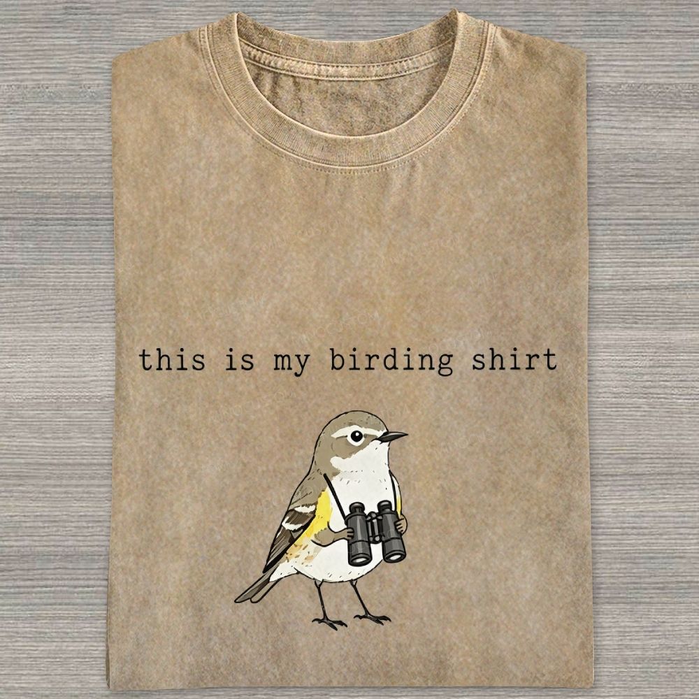 This Is My Birding Shirt Funny Bird Watcher Graphic Washed T-shirt