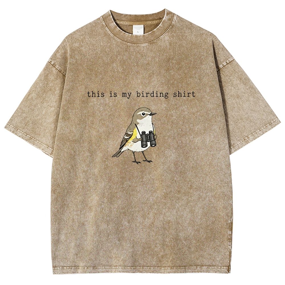 This Is My Birding Shirt Funny Bird Watcher Graphic Washed T-shirt