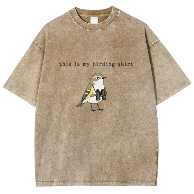 This Is My Birding Shirt Funny Bird Watcher Graphic Washed T-shirt