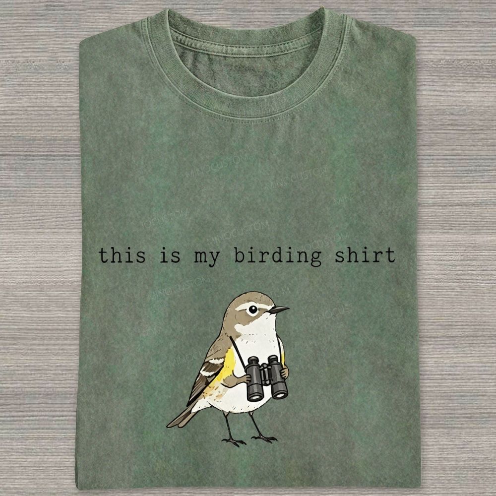 This Is My Birding Shirt Funny Bird Watcher Graphic Washed T-shirt