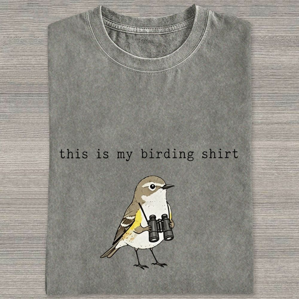 This Is My Birding Shirt Funny Bird Watcher Graphic Washed T-shirt