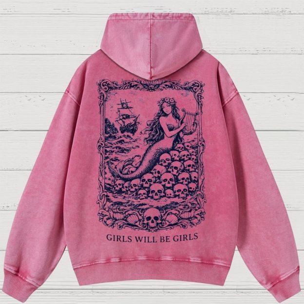 Girls Will Be Girls Feminist Washed Hoodies 