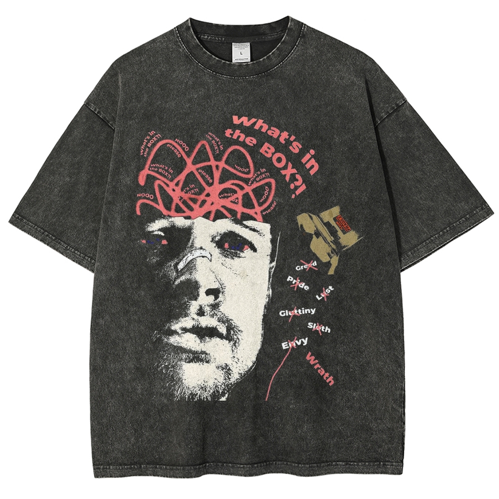 "What's In The Box"  Sins Horror Quote Washed T-Shirt 