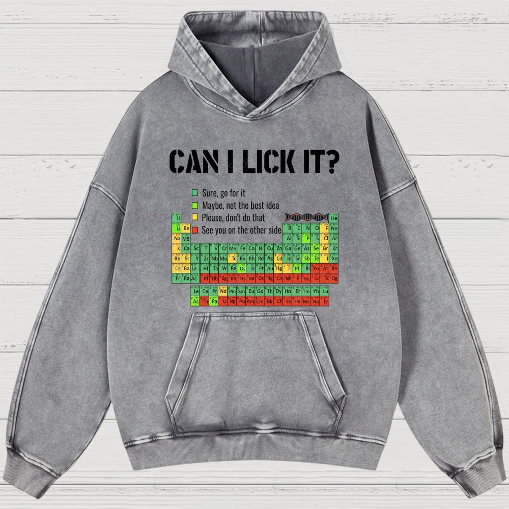 Vintage Periodic Table “Can I Lick It?” Graphic Washed Hoodies 
