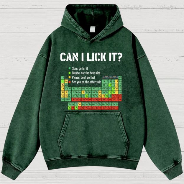 Vintage Periodic Table “Can I Lick It?” Graphic Washed Hoodies 