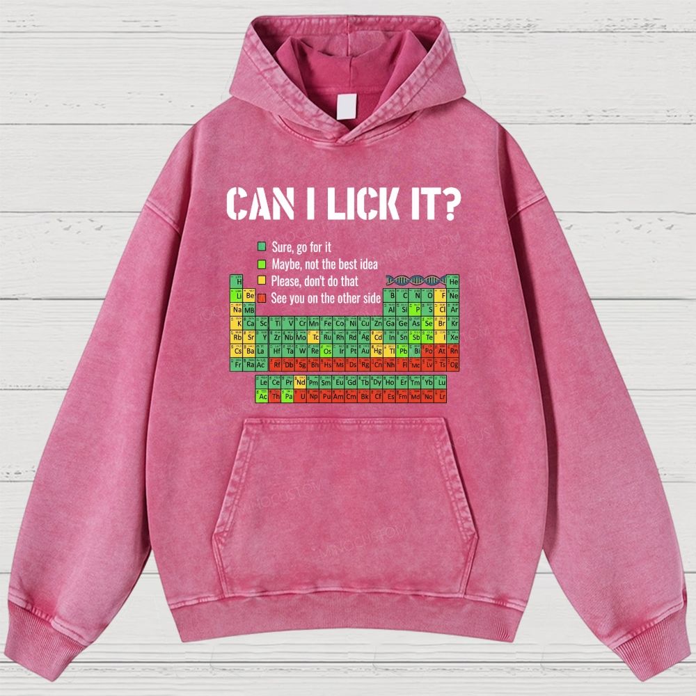 Vintage Periodic Table “Can I Lick It?” Graphic Washed Hoodies 