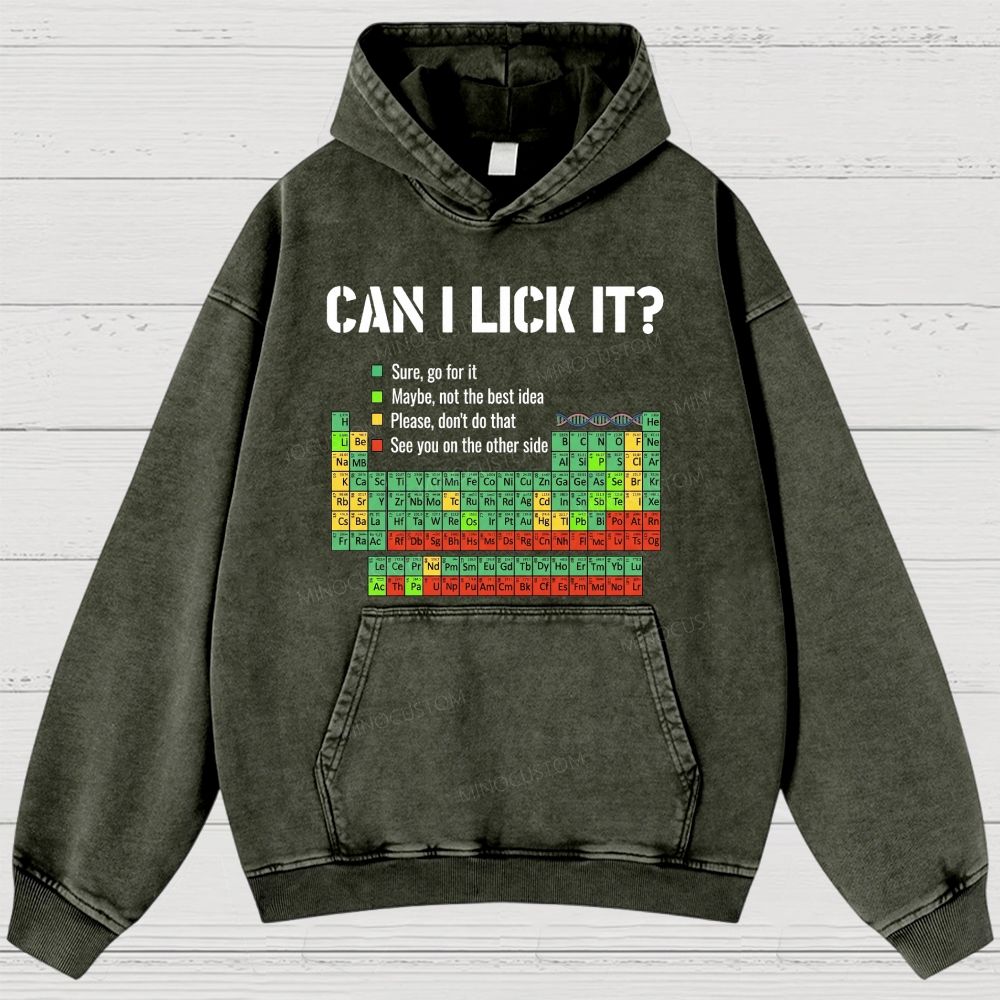 Vintage Periodic Table “Can I Lick It?” Graphic Washed Hoodies 