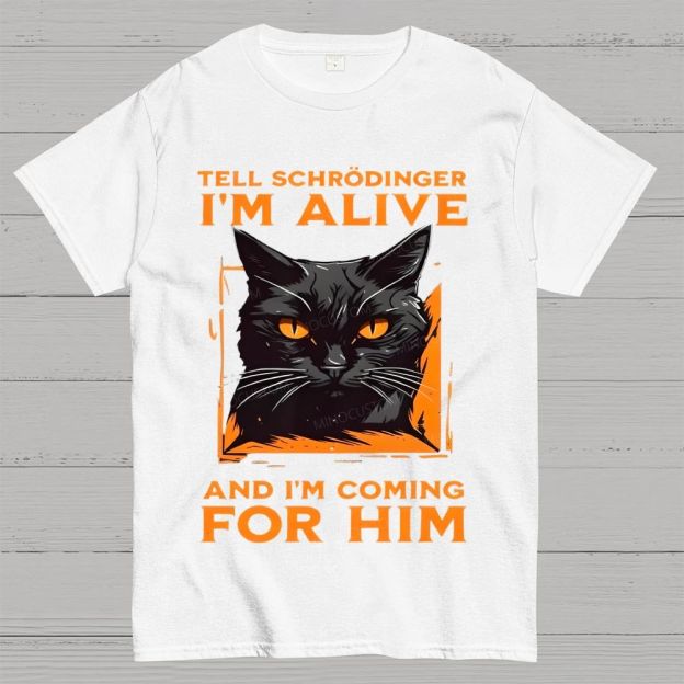 Funny Schrödinger's Cat Graphic Cotton T-Shirt