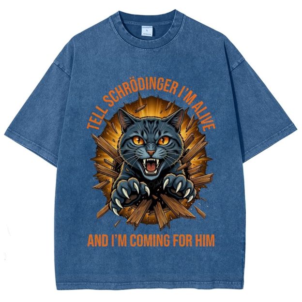 Aggressive Schrödinger’s Cat Science Nerd Graphic Washed T-Shirt