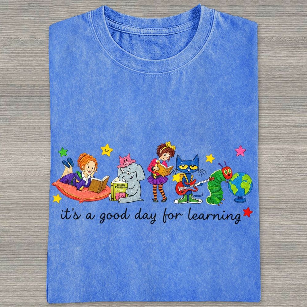 It's A Good Day For Learning Washed T-shirt