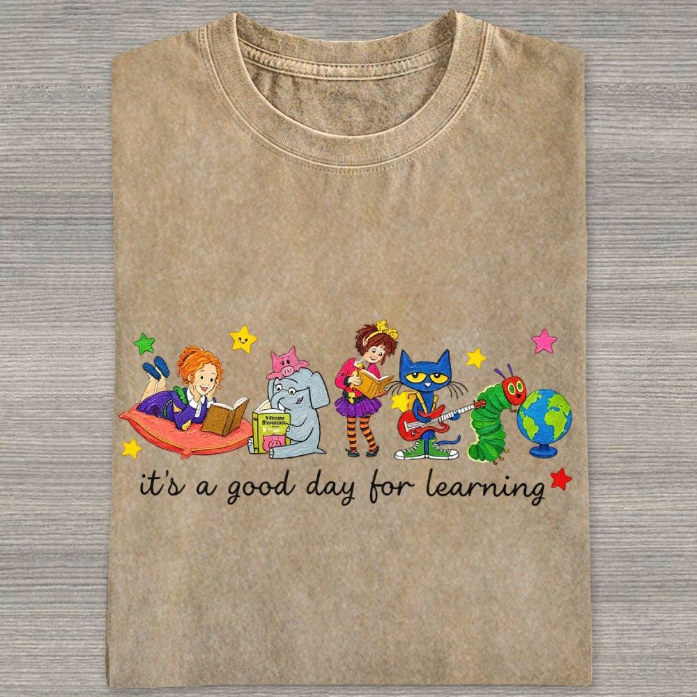 It's A Good Day For Learning Washed T-shirt