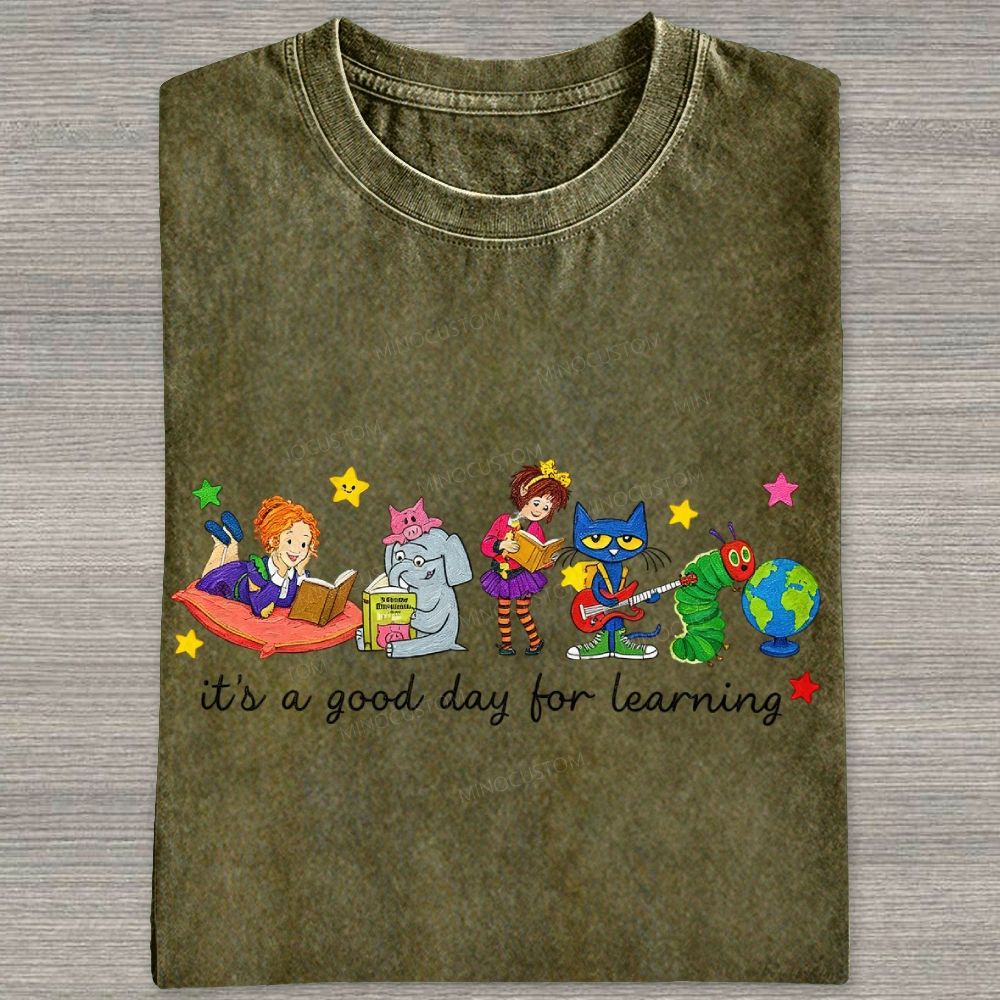 It's A Good Day For Learning Washed T-shirt