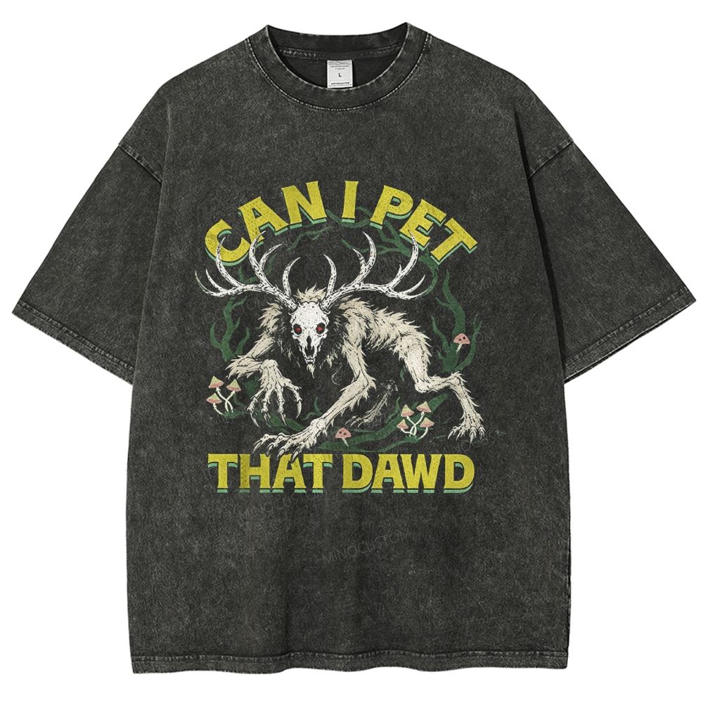 Can I Pet That Dawd Retro Forest Cryptid Washed T-Shirt