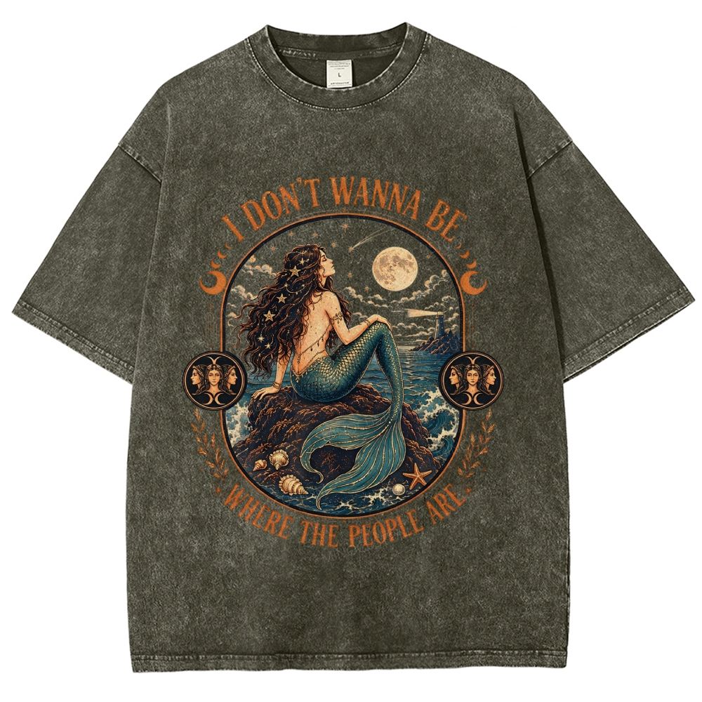 I Don't Wanna Be Where The People Are Vintage Mermaid Washed T-Shirt