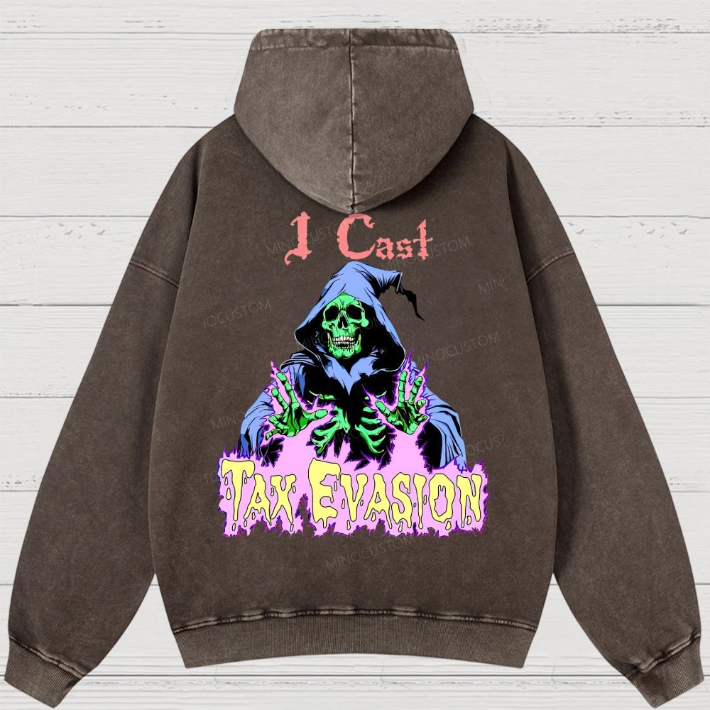 I Cast Tax Evasion Skeleton Warlock Washed Hoodies