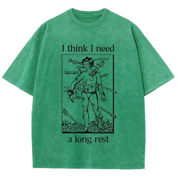 I Think I Need A Long Rest Retro Dark Humor Washed T-Shirt