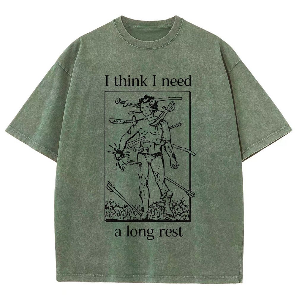 I Think I Need A Long Rest Retro Dark Humor Washed T-Shirt