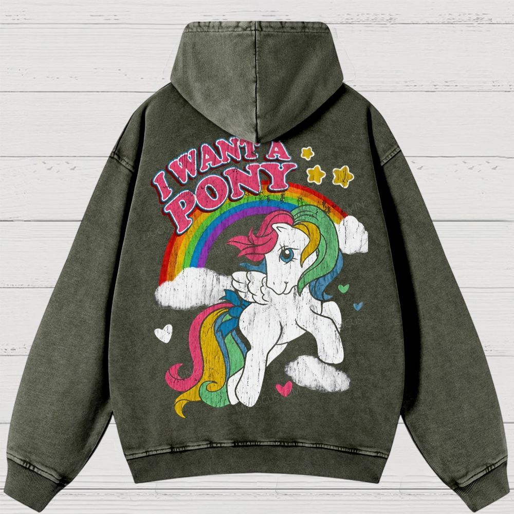 "I Want A Pony" Enchanted Ponies Retro Washed Hoodies 