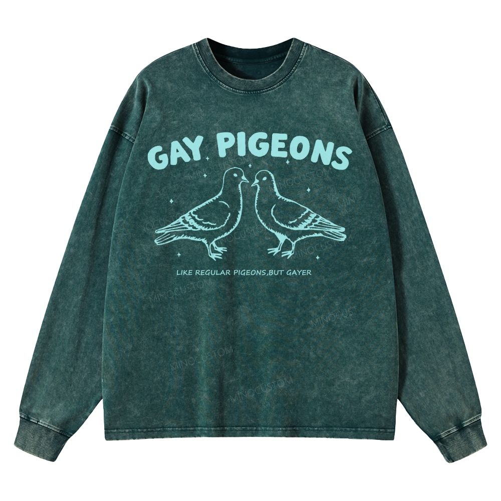 Gay Pigeons  Casual Washed Long-Sleeved T-Shirt