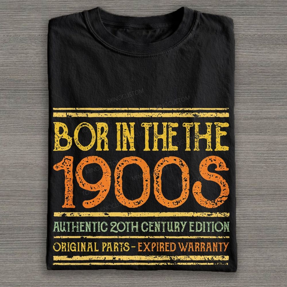 Font Born Twentieth Century Funny Birthday Cotton T-shirt