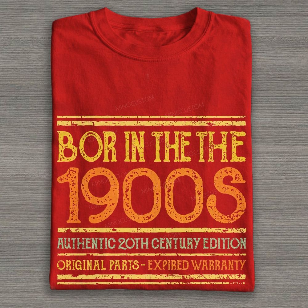 Font Born Twentieth Century Funny Birthday Cotton T-shirt