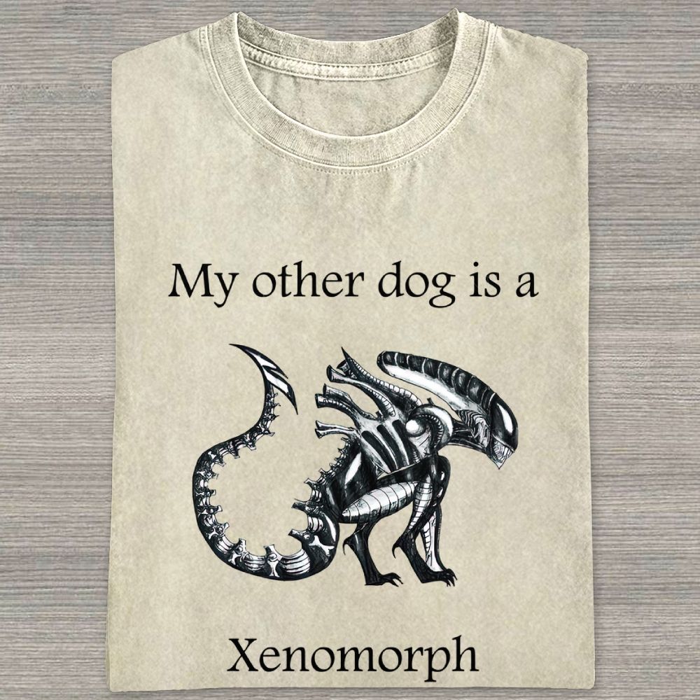 Funny My Other Dog Is  Xenomorph Washed T-shirt
