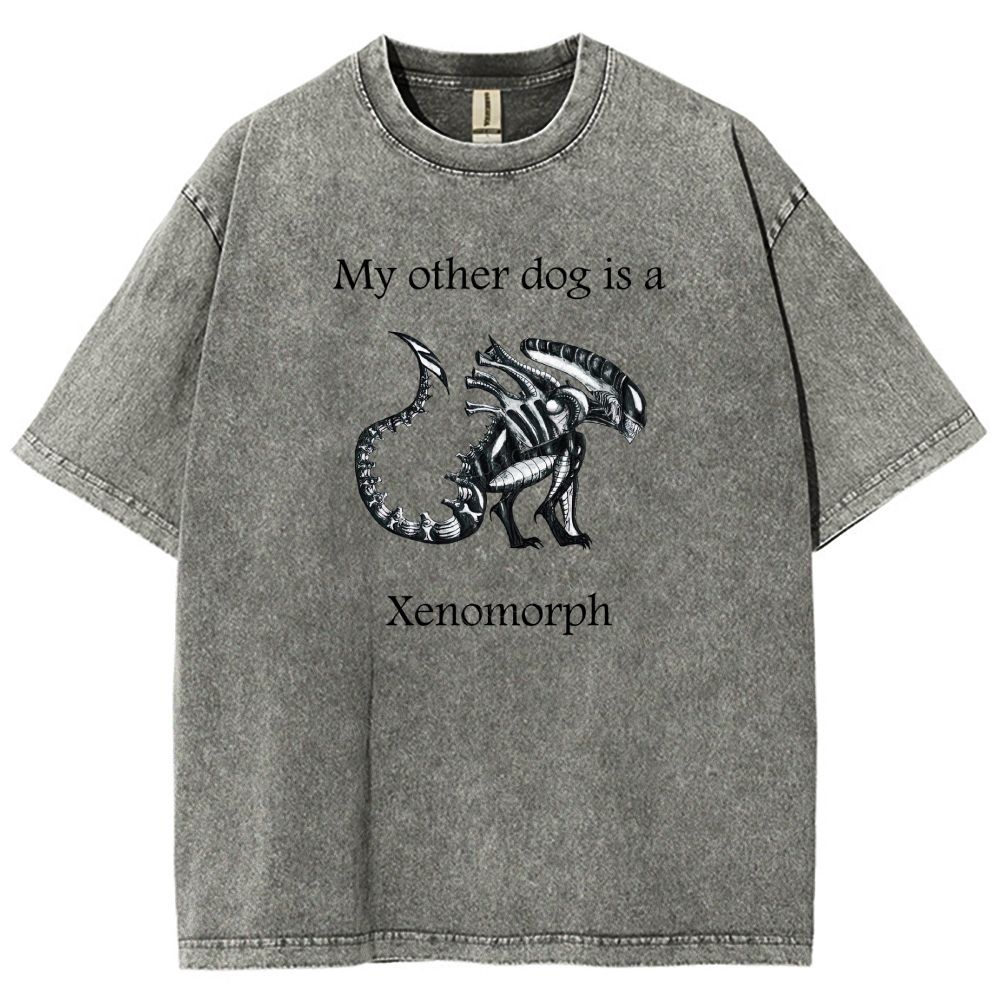 Funny My Other Dog Is  Xenomorph Washed T-shirt