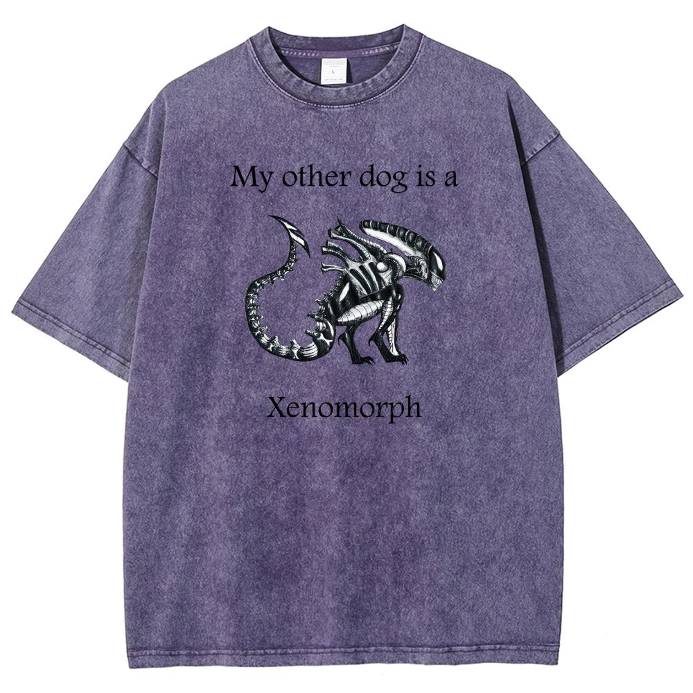 Funny My Other Dog Is  Xenomorph Washed T-shirt