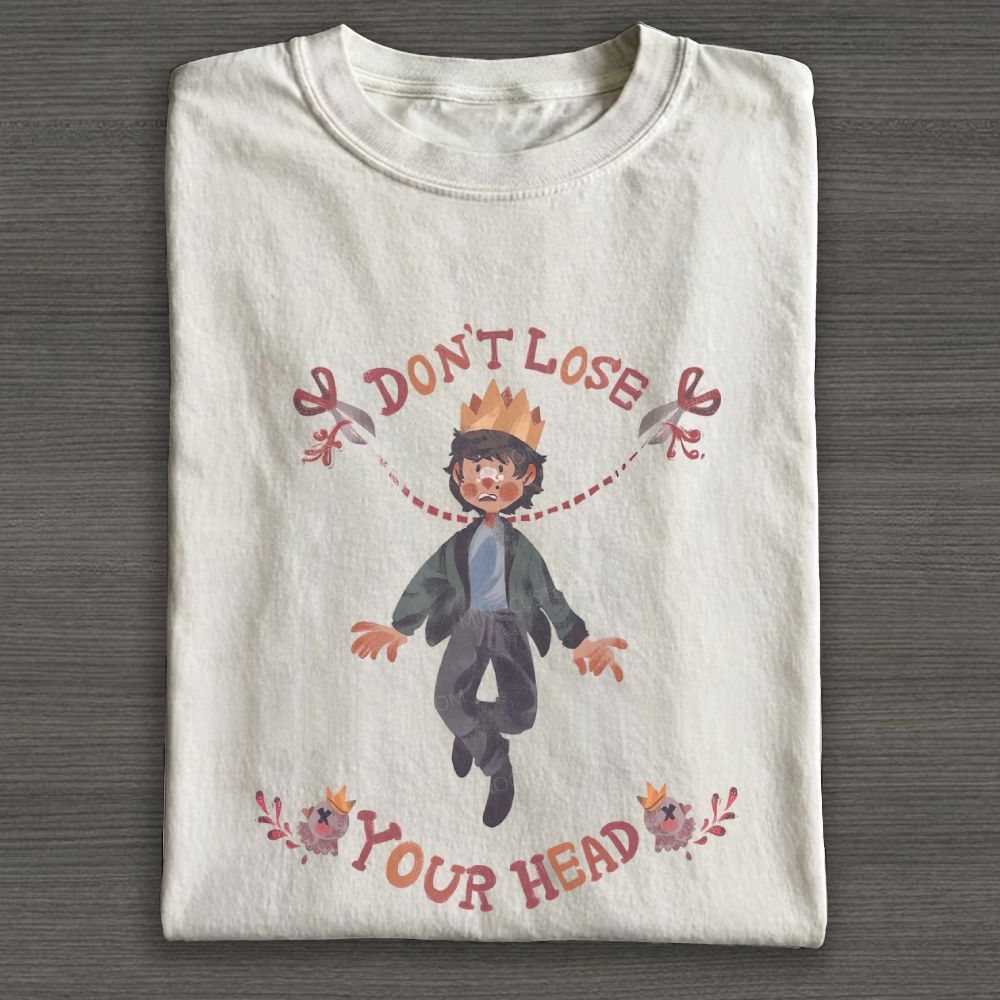 Don't Lose Your Head Fantasy Hand Drawn Graphic Cotton T-shirt