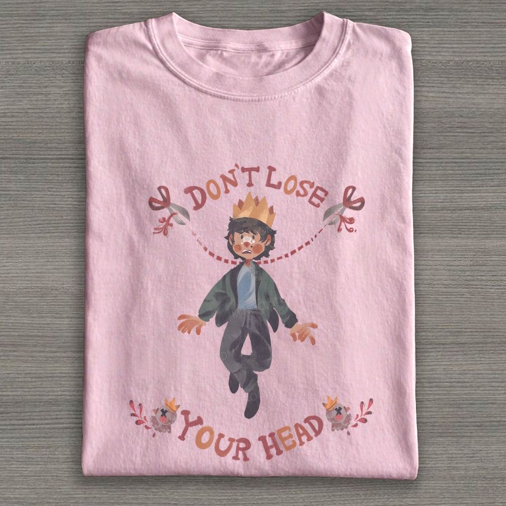 Don't Lose Your Head Fantasy Hand Drawn Graphic Cotton T-shirt