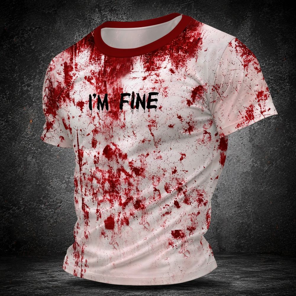 Men's  Vintage Dark Humor Blood Splatter I'm Fine Graphic Short Sleeve T-shirt