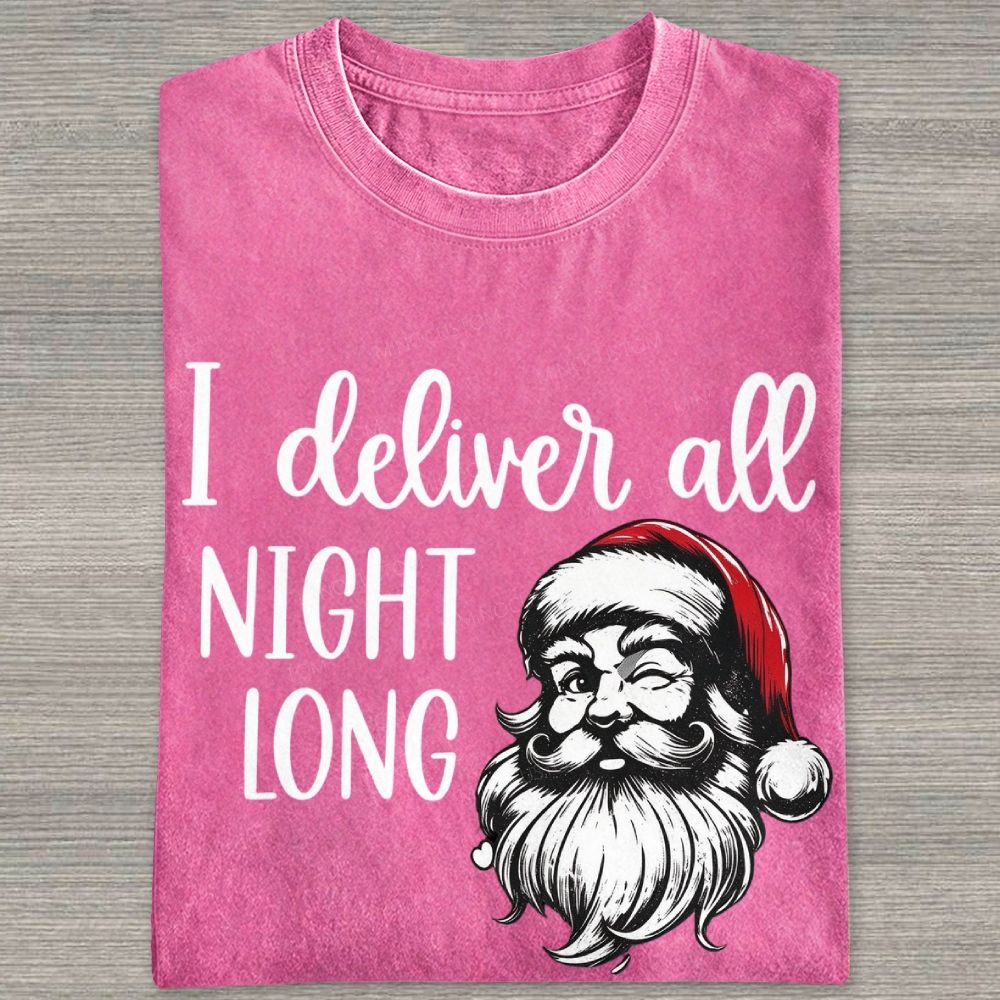 I Deliver All Night Long Winking Santa Funny Christmas Washed T-shirt