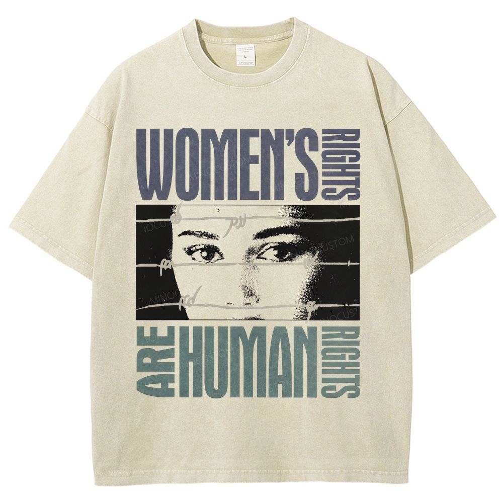 Women's Rights Are Human Rights Unisex Fit Washed T-Shirt