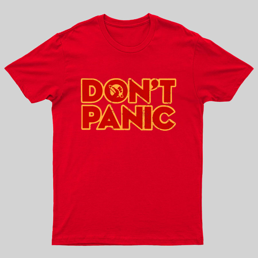 Dont Panic Geeky T-Shirt