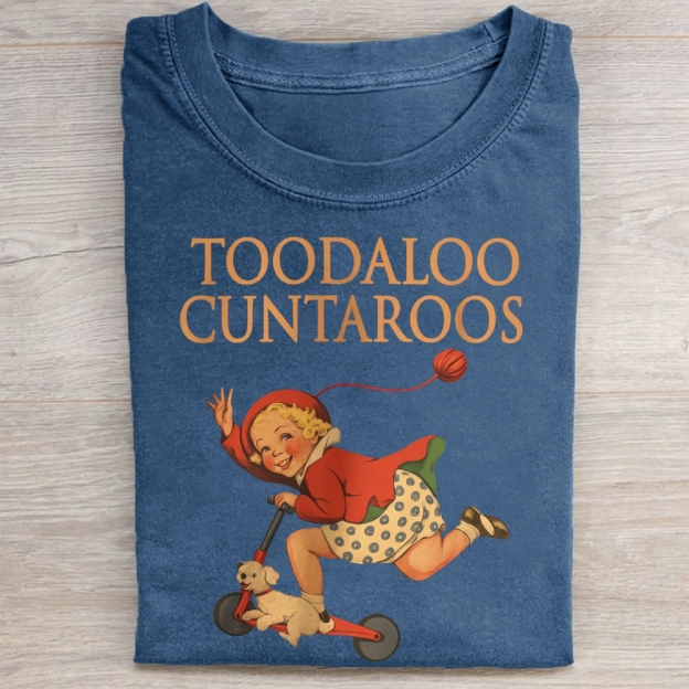 Toodaloo Cuntaroos Washed Tee