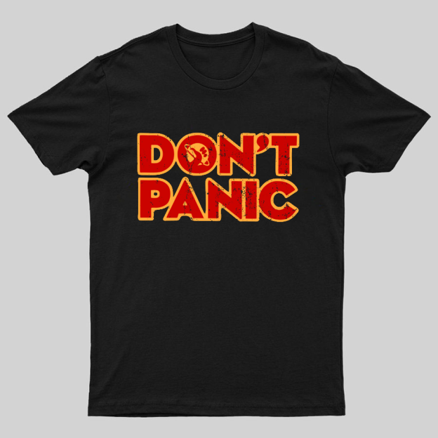 Dont Panic Geeky T-Shirt