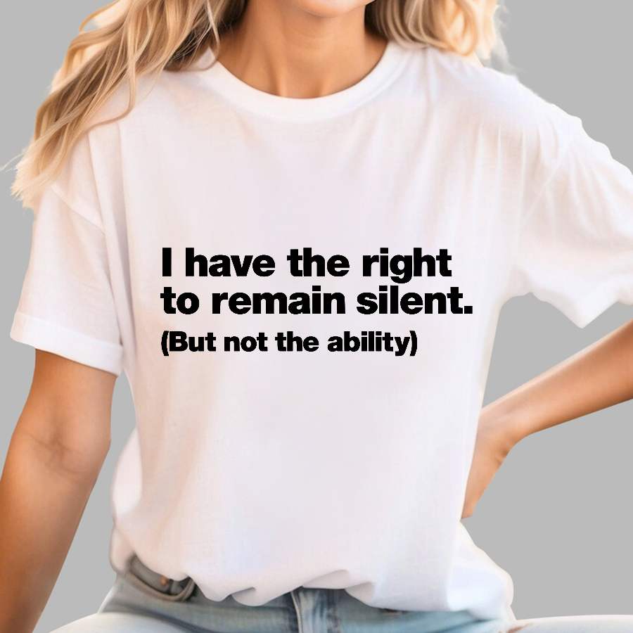 I Have The Right To Remain Silent. (But Not The Ability) Geek T-Shirt